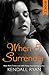 When I Surrender by Kendall Ryan