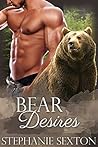 Bear Desires Bear Desires