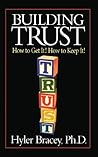 Book cover for Building Trust: How To Get It! How To Keep It!