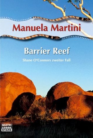 Barrier Reef (Shane O'Connor, #2)