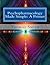 Psychopharmacology Made Simple:: A Primer