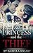 ROMANCE : The Princess and the Thief