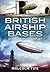 British Airship Bases of th...