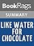 Summary & Study Guide Like Water for Chocolate by Laura Esquivel