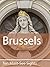 Ten Must-See Sights: Brussels