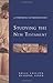 Studying the New Testament:...