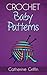 Crochet Baby Patterns