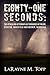 Eighty-one Seconds: The Att...