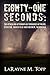 Eighty-one Seconds: The Attack and Aftermath as Tornadoes Hit Pilger, Stanton, Wakefield and Wisner, Nebraska