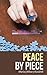 Peace by Piece