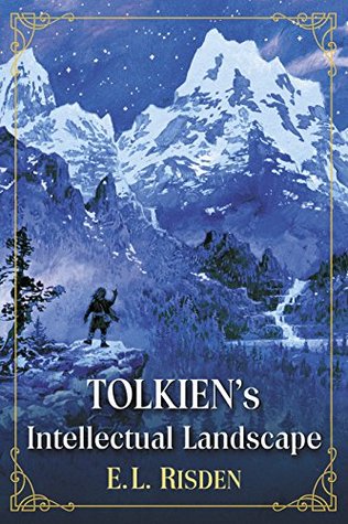 Tolkien's Intellectual Landscape (Kindle Edition)