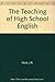 The Teaching of High School English