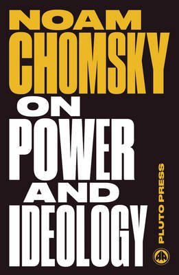 On Power and Ideology The Managua Lectures