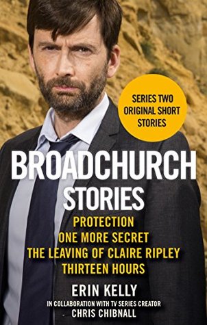 Broadchurch Stories Volume 2, (Broadchurch, #2.5-2.8)