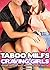 TABOO MILFS CRAVING GIRLS: 3 Forbidden, Mature Older Woman, Innocent Younger Woman, Lesbian Tales