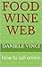 How to Sell Online Food | E-commerce Marketing | Food Wine Web: How to sell Typical Italian Food and Deli online | Exsemples and Best Practicies of Ecommerce