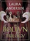 The Boleyn Trilog...