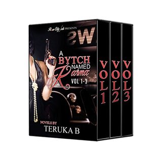 A Bytch Named Karma: Box Set (Books 1-3)
