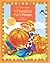 The Pumpkin Patch Parable (Parable Series)