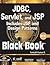 Jdbc, Servlets, And Jsp Black Book, New Edition