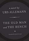 The Old Man and the Bench