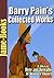 Barry Pain’s Collected Works: 5 Works, Eliza, Here and Hereafter, Marge Askinforit, Plus More!