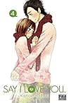 Say I Love You. T04 by Kanae Hazuki