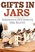 Gifts in Jars: DIY Gifts in Jars Recipes (DIY Gifts, DIY Gift Ideas, DIY Gift Guide, Recipe Books)