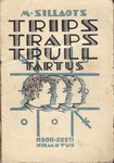 Trips Traps Trull Tartus