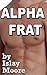 Alpha Frat