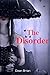 Dark Horror: The Disorder (Horror Stories Book 1)