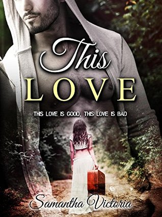 This Love (Kindle Edition)