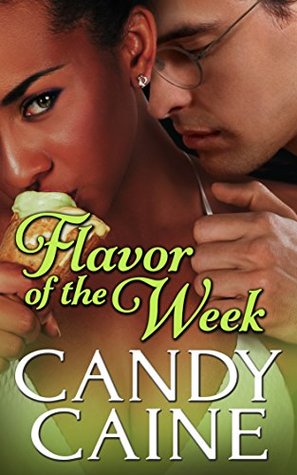 Flavor of the Week (Kindle Edition)