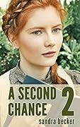 A Second Chance 2
