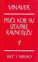 Priče koje su izgubile ravnotežu