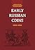 Early Russian Coins