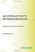 Introduction to Botanical Medicines, An: History, Science, Uses, and Dangers (Praeger Series on Contemporary Health and Living)