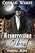 Resurrecting a Ghost: Coming Home