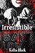 Irresistible. Primera parte: Saga Indomable I