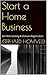 Start a Home Business: Sell...