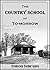 The Country School of To-mo...