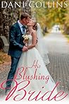 His Blushing Bride by Dani Collins