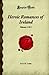 Heroic Romances of Ireland: Volumes 1 & 2