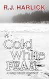 A Cold White Fear (Meg Harris #7)