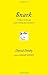 Snark: A Polemic in Seven Fits
