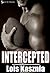Intercepted