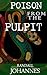 Poison from the Pulpit