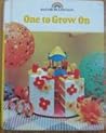 One to Grow on (Reading 720) One to Grow on (Reading 720)