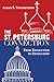 The St. Petersburg Connection: From Revolution to Revolution