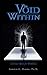 The Void Within: An Inner Quest for Wholeness